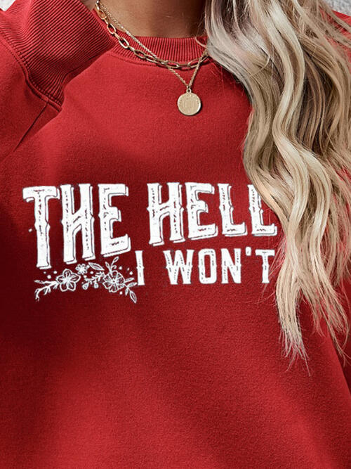 THE HELL I WON'T Sudadera de manga larga con cuello redondo